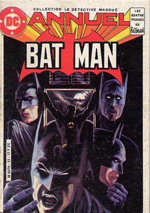 Batman - Collection le Détective Masqué 4 - Les Quatre Visages de Batman