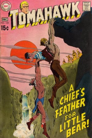 Tomahawk 125 - A Chief's Feather For Little Bear