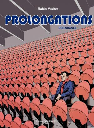 Prolongations 2 - Dépendance