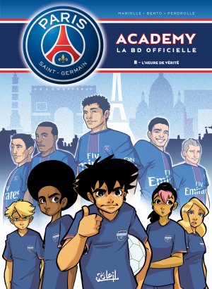 Paris Saint-Germain Academy 8 - L'heure de vérité