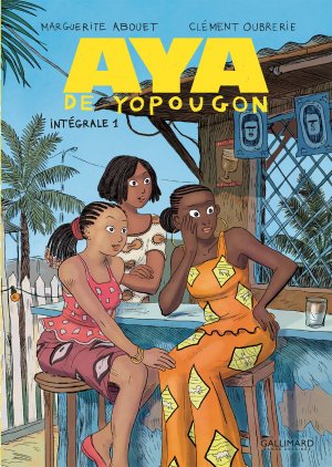 Aya de Yopougon édition Intégrale 2016