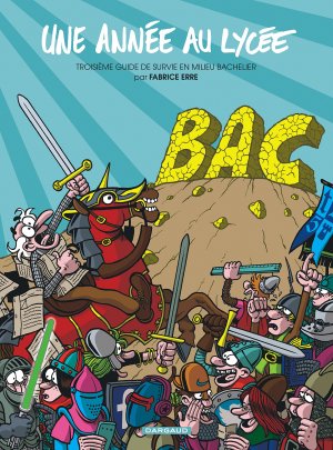 Une année au lycée 3 - Tome 3