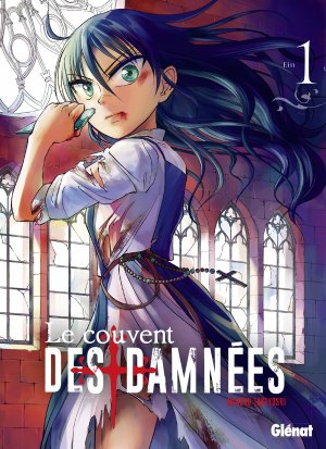 couverture, jaquette Le Couvent des damnées 1  (Glénat Manga) Manga
