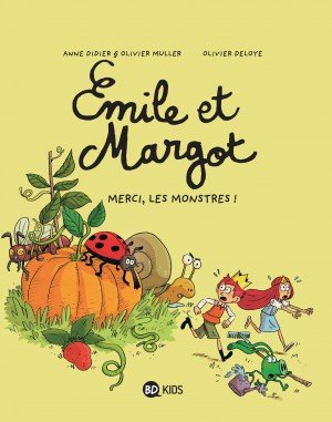 Emile et Margot 4 - Merci, les monstres !