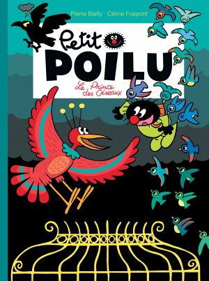 Petit Poilu 19 - Le prince des oiseaux