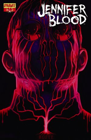 Jennifer Blood 34 - Overly Sanguine