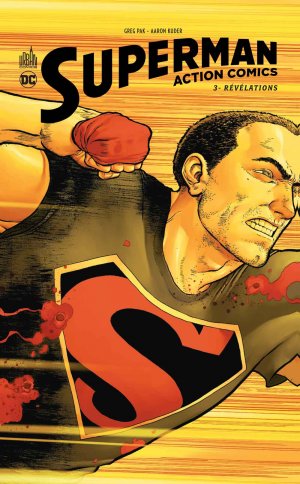 Superman - Action comics 3 - Révélations
