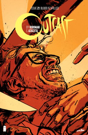 Outcast 21 - Blood is Spilled