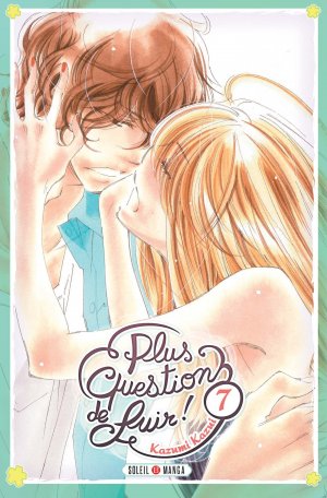 couverture, jaquette Plus question de fuir! 7  (soleil manga) Manga
