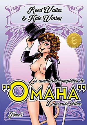 Les Mésaventures de Omaha 1 - Les aventures complètes de Omaha danseuse féline