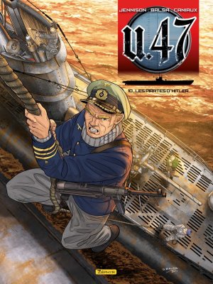 U.47 10 - Les pirates d'Hitler