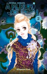 couverture, jaquette A Fleur de Peau 2  (Delcourt Manga) Manga