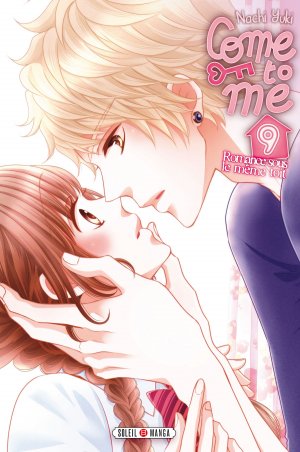 couverture, jaquette Come to me 9  (soleil manga) Manga
