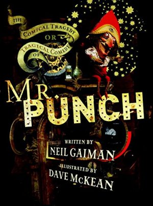 La comédie tragique ou la tragédie comique de Mr. Punch édition TPB hardcover (cartonnée) - 20th Anniversary