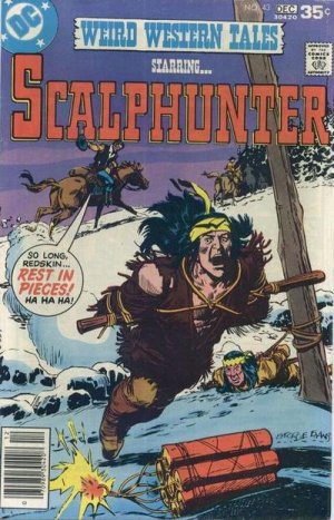 Weird Western Tales 43 - Feather For A Savage
