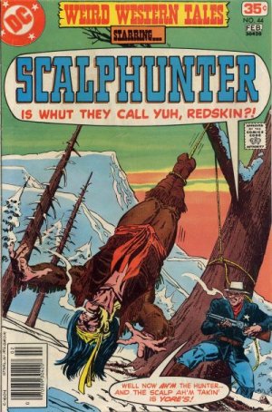 Weird Western Tales 44 - Covered Wagon To Doomsday