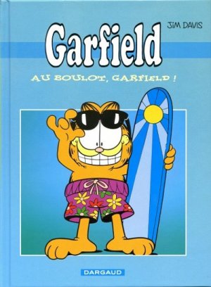 Garfield 2 - AU BOULOT, GARFIELD !