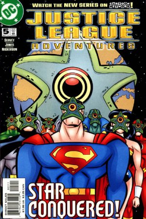 Justice League Aventures 5 - The Star-Conqueror