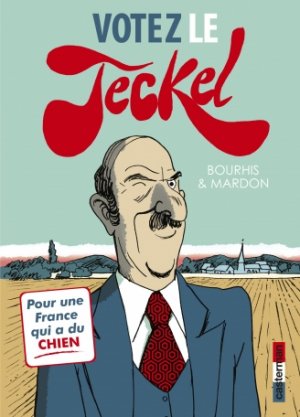 couverture, jaquette Le Teckel 3  - Votez le Teckel (casterman bd) BD