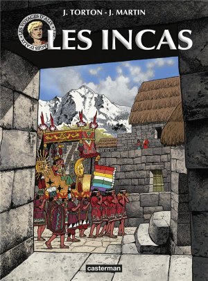Les voyages d'Alix 25 - Les Incas