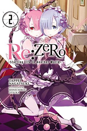 couverture, jaquette Re:Zero - Re:Vivre dans un nouveau monde à partir de zéro 2  (Yen On) Light novel
