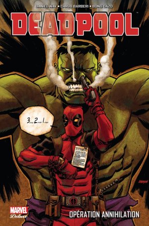 couverture, jaquette Deadpool 4  - Opération annihilationTPB Hardcover - Marvel Deluxe - Issues V3 (Panini Comics) Comics