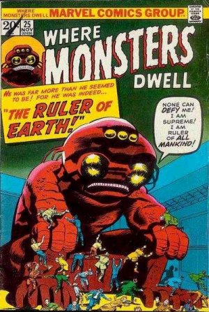 Where Monsters Dwell 25 - The Ruler of Earth!
