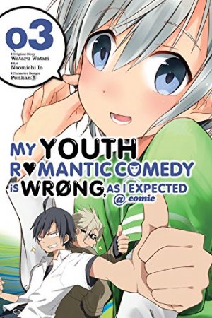 couverture, jaquette My Teen Romantic Comedy is wrong as I expected 3  (Yen Press) Manga