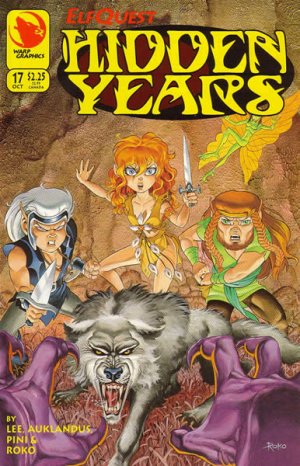 Elfquest - Les années cachées 17 - Something Old, Something New