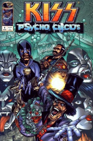 KISS Psycho Circus # 1 Issues (1997 - 2000)