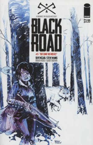 Black Road # 3 Issues (2016 - Ongoing)