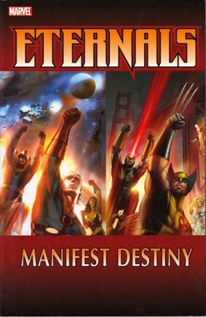 Les Eternels 2 -  Manifest Destiny