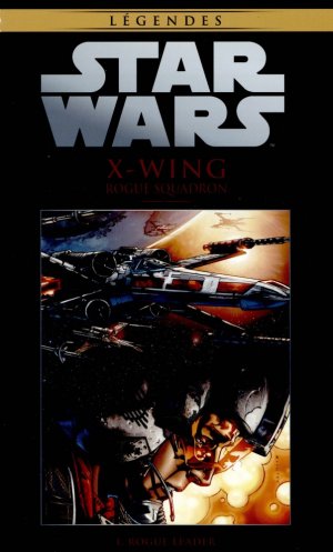 Star Wars - La Collection de Référence 62 - X-Wing I. Rogue Leader