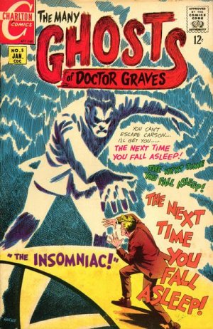 The Many Ghosts of Dr. Graves 5 - The Insomniac!