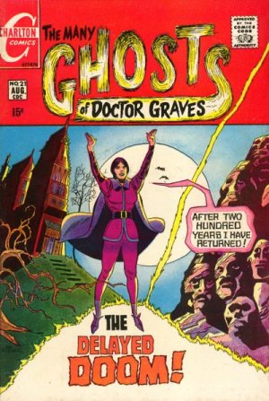 The Many Ghosts of Dr. Graves 21 - The Delayed Doom !