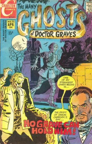 The Many Ghosts of Dr. Graves 25 - No Grave Can Hold Him !