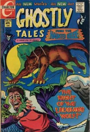 Ghostly Tales 94 - The Vandals, Monster in the Muck, Night of the Laughing Wolf