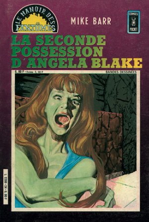 Le Manoir des Fantômes 24 - La seconde possession d'Angela Blake
