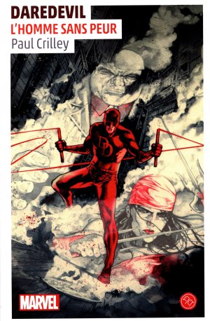 Daredevil - L'homme sans peur (Roman) 1 - Daredevil, L'homme sans peur