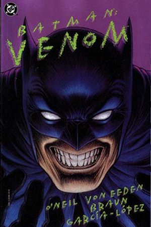 Batman - Legends of the Dark Knight 4 - Venom (1st Printing)