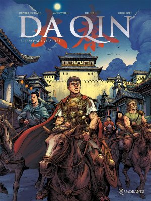 Da Qin 2 - Le voyage vers l'est