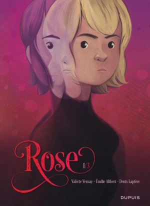 Rose 1 - Tome 1/3