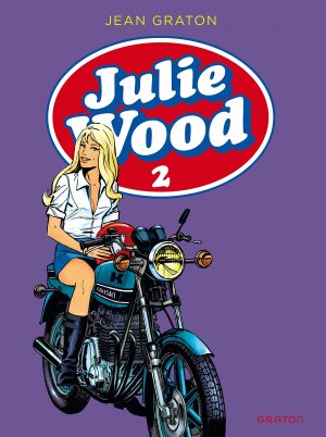 Julie Wood 2 - Julie Wood, L'intégrale, tome 2