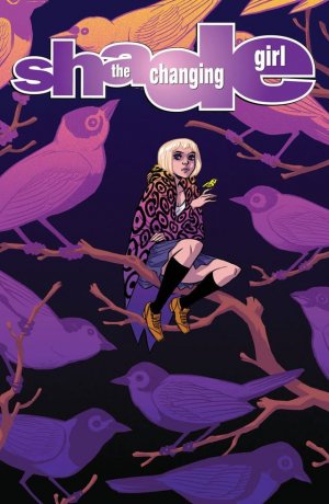 Shade the Changing Girl # 5 Issues (2016 - 2017)