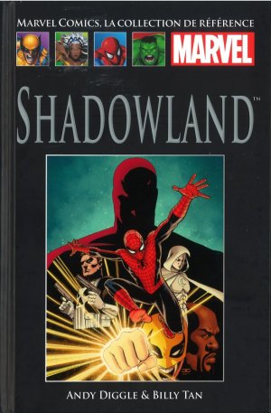 couverture, jaquette Marvel Comics, la Collection de Référence 70  - ShadowlandTPB hardcover (cartonnée) (Hachette) Comics
