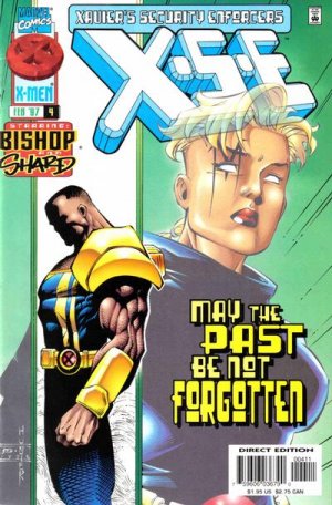XSE- Xavier's security enforcers 4 -  May the Past Be Not Forgotten