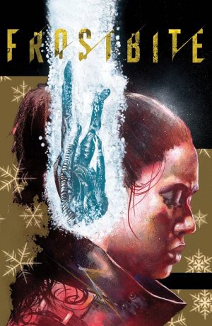 Frostbite # 6 Issues (2016 - 2017)