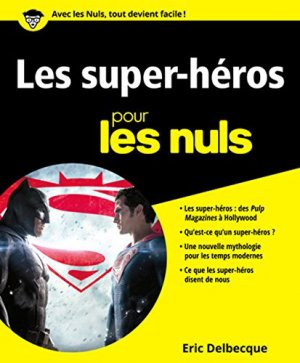 Les Super-héros pour les Nuls édition Simple