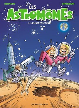 Les astromômes 2 - L'espace et le temps