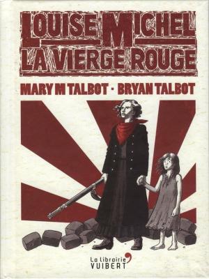 Louise Michel, la Vierge Rouge édition Simple